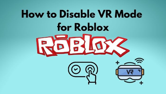 disable roblox vr